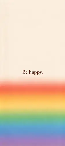 1440x3200 Mobile Wallpaper - Be happy 渐变彩虹文字手机壁纸